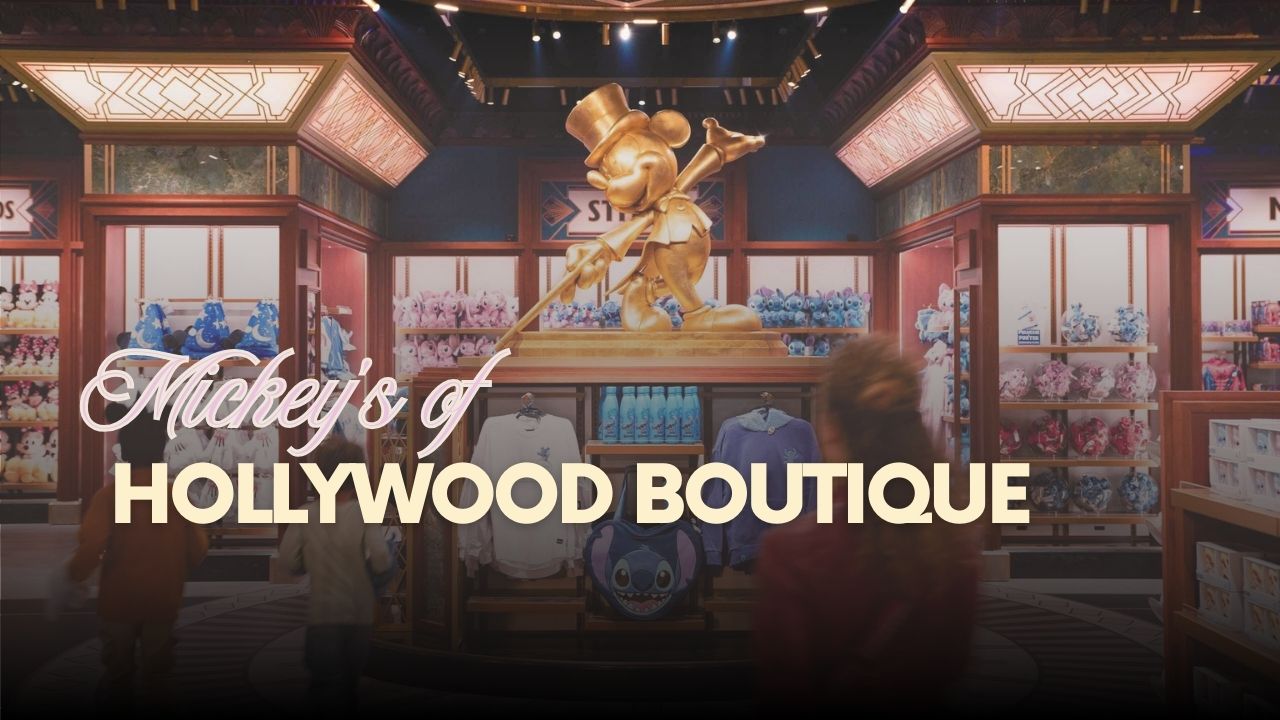 On découvre Mickey’s of Hollywood Boutique aux Walt Disney Studios&nbsp;!